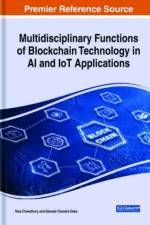Multidisciplinary Functions of Blockchain Technology in AI and IoT Applications