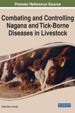 Combating and Controlling Nagana and Tick-Borne Diseases in Livestock