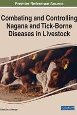 Combating and Controlling Nagana and Tick-Borne Diseases in Livestock