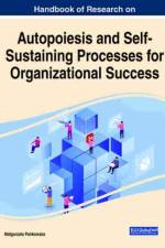 Autopoiesis and Self-Sustaining Processes for Organizational Success