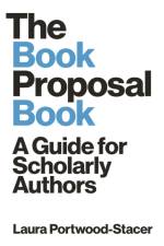 The Book Proposal Book af Laura Portwood-Stacer