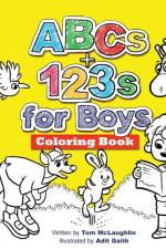 ABCs and 123s for Boys Coloring Book af Tom M McLaughlin