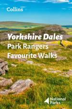 Yorkshire Dales Park Rangers Favourite Walks af National Parks UK