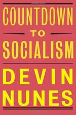 Countdown to Socialism af Devin Nunes