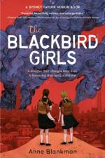 The Blackbird Girls af Anne Blankman