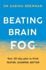 Beating Brain Fog af Dr Sabina Brennan