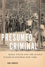 Presumed Criminal af Carl Suddler