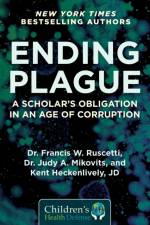 Ending Plague af Dr. Francis W. Ruscetti