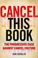 Cancel This Book af Dan Kovalik