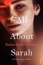 All About Sarah af Pauline Delabroy-Allard