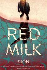 Red Milk af Sjon