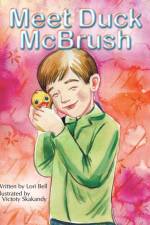 Meet Duck Mcbrush af Lori Bell