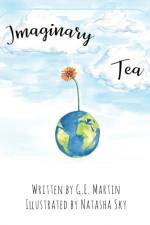 Imaginary Tea af G E Martin