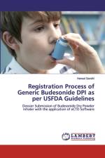 Registration Process of Generic Budesonide DPI as per USFDA Guidelines af Hansal Gandhi