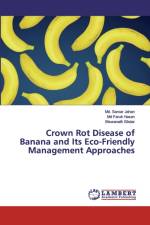 Crown Rot Disease of Banana and Its Eco-Friendly Management Approaches af Faruk
