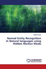 Named Entity Recognition in Natural languages using Hidden Markov Mode af Deepti Chopra