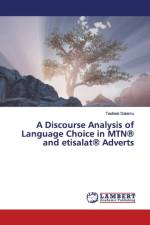 Discourse Analysis of Language Choice in MTN(R) and etisalat(R) Adverts af Taofeek Dalamu