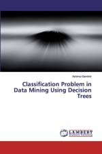 Classification Problem in Data Mining Using Decision Trees af Ashima Gambhir
