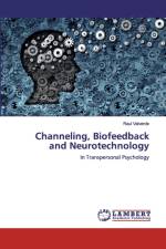 Channeling, Biofeedback and Neurotechnology af Raul Valverde