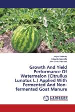 Growth And Yield Performance Of Watermelon (Citrullus Lunatus L.) Applied With Fermented And Non-fermented Goat Manure af Jonjon Ballenas