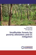 Smallholder forests for poverty alleviation and CC mitigation af Dennis Kyereh