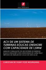 Acv de Um Sistema de Turbinas Eolicas Onshore Com Capacidade de 1,5mw af Christian de Vigny Foze Moungang