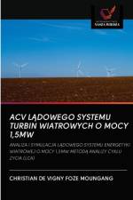 Acv LĄdowego Systemu Turbin Wiatrowych O Mocy 1,5mw af Christian de Vigny Foze Moungang