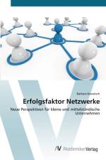 Erfolgsfaktor Netzwerke af Barbara Kowatsch
