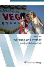 Werbung und Mythos af Bettina Führer
