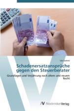 Schadenersatzanspruche gegen den Steuerberater af Ute Gabriel