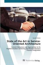 State of the Art in Service-Oriented Architecture af Hendrik Muller