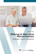 Bildung im Netz ohne Altersschranken af Jutta Schneider