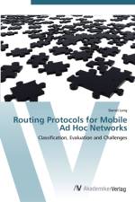 Routing Protocols for Mobile Ad Hoc Networks af Daniel Lang