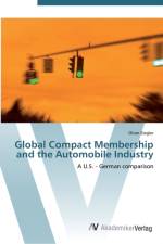Global Compact Membership and the Automobile Industry af Oliver Ziegler