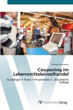 Couponing im Lebensmitteleinzelhandel af Michaela Knumann