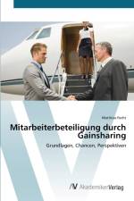 Mitarbeiterbeteiligung durch Gainsharing af Matthias Fecht