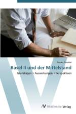 Basel II und der Mittelstand af Roman Smidrkal