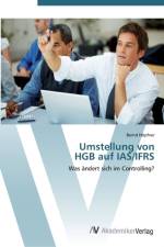 Umstellung von HGB auf IAS/IFRS af Bernd Hoepfner