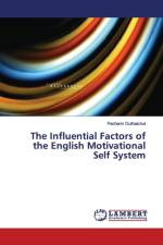 Influential Factors of the English Motivational Self System af Pacharin Outhaichut