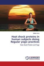 Heat shock proteins in human subjects doing Regular yogic practices af Malika Arora