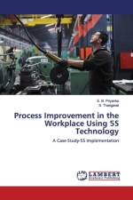 Process Improvement in the Workplace Using 5S Technology af E B Priyanka