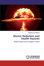 Atomic Radiation and Health Hazards af Rakesh Kumar Mishra