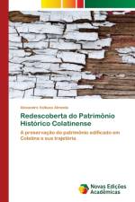 Redescoberta do Patrimonio Historico Colatinense af Alexandre Valbuza Almeida