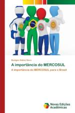 importancia do MERCOSUL af Benigno Nunez Novo