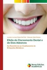Efeito do Clareamento Dental e de Dois Adesivos af Leandro Lorenzi Rasia Dal Polo