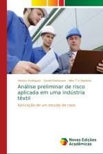Analise preliminar de risco aplicada em uma industria textil af Daniel Mantovani