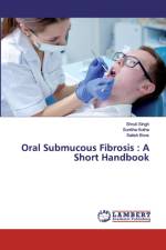 Oral Submucous Fibrosis af Shruti Singh