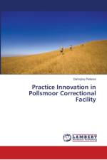 Practice Innovation in Pollsmoor Correctional Facility af Dannyboy Pieterse