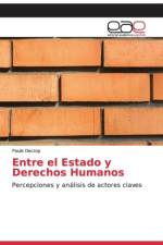 Entre el Estado y Derechos Humanos af Paule Decrop