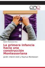 primera infancia hacia una construccion Montessoriana af Beatriz Manterola Vince